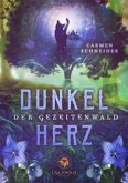 Der Gezeitenwald - Dunkelherz Der Gezeitenwald - Dunkelherz