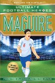 Maguire (Ultimate Football Heroes - International Edition) - includes the World Cup Journey! (eBook, ePUB)