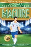 Ultimate Football Heroes: Maguire (Super Stoppers 10) (eBook, ePUB)