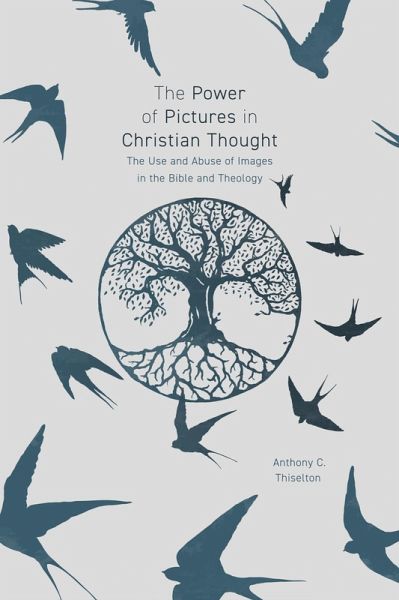 The Power of Pictures in Christian Thought (eBook, ePUB)