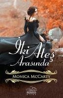 Iki Ates Arasinda - Mccarty, Monica