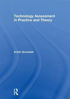 Technology Assessment in Practice and Theory - Grunwald, Armin