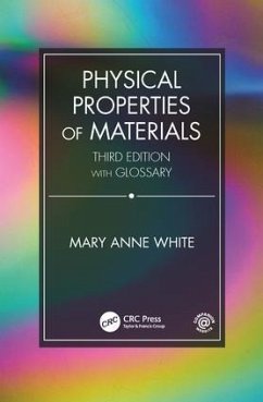 Physical Properties of Materials, Third Edition - White, Mary Anne