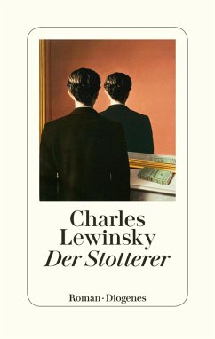 Der Stotterer (eBook, ePUB) - Lewinsky, Charles
