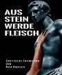 Aus Stein werde Fleisch (eBook, ePUB) - Bild 1
