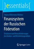 Finanzsystem der Russischen Föderation (eBook, PDF)