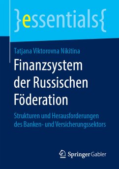 Finanzsystem der Russischen Föderation (eBook, PDF) - Nikitina, Tatjana Viktorovna