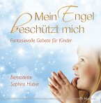 Mein Engel beschützt mich (eBook, ePUB)