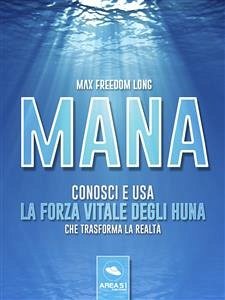 Mana (eBook, ePUB) - Freedom Long, Max