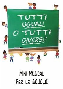 Tutti uguali o tutti diversi? (eBook, PDF) - D. Bellucci, Marco