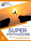 Supermotivazione (eBook, ePUB)