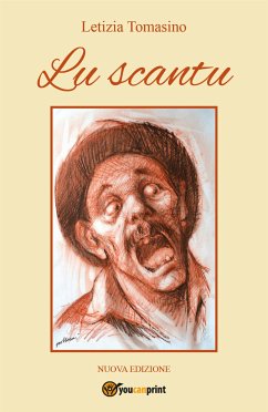 Lu scantu (eBook, ePUB) - Tomasino, Letizia