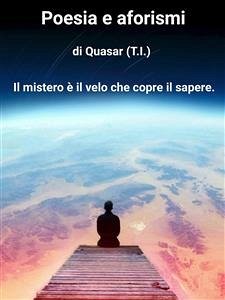 Poesia e aforismi (eBook, ePUB) - (T.I.), Quasar