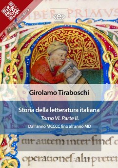 Storia della letteratura italiana del cav. Abate Girolamo Tiraboschi – Tomo 6. – Parte 2 (eBook, ePUB) - Tiraboschi, Girolamo