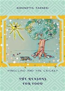 Pinocchio and the cricket. The reason for food (eBook, ePUB) - Farnesi, Simonetta