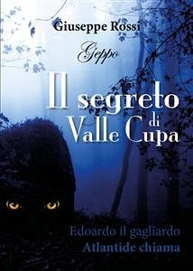 Il segreto di Valle Cupa (eBook, ePUB) - Rossi, Giuseppe