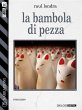 La bambola di pezza (eBook, ePUB) - Bild 1