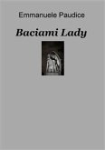 Baciami Lady (eBook, PDF)
