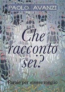 Che racconto sei? (eBook, PDF) - Avanzi, Paolo