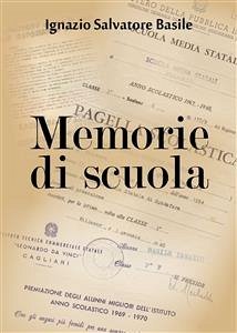 Memorie di scuola (eBook, PDF) - Salvatore Basile, Ignazio