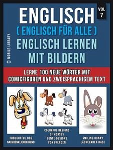 Englisch ( Englisch für alle ) Englisch Lernen Mit Bildern (Vol 7) (eBook, ePUB) - Library, Mobile