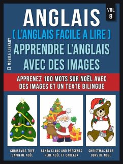 Cover Anglais ( L'Anglais facile a lire ) - Apprendre L'Anglais Avec Des Images (Vol 8) (eBook, ePUB)