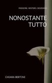 Nonostante tutto (eBook, ePUB)