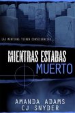 Mientras estabas muerto (eBook, ePUB)