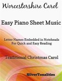 Worcestershire Carol Easy Piano Sheet Music (fixed-layout eBook, ePUB) Worcestershire Carol Easy Piano Sheet Music (fixed-layout eBook, ePUB)