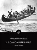 La canoa infernale e altre storie (Tradotto) (eBook, ePUB)