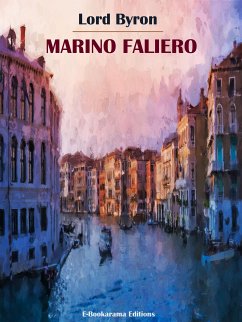 Marino Faliero (eBook, ePUB) - Byron, Lord