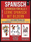 Spanisch (Spanisch für alle) Lerne Spanisch mit Bildern (Vol 7) (eBook, ePUB)