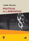 Políticas de la enemistad (eBook, ePUB)