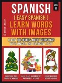 Spanish ( Easy Spanish ) Learn Words With Images (Vol 8) (eBook, ePUB)