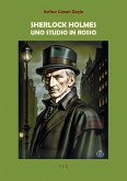 Sherlock Holmes. Uno studio in rosso (eBook, ePUB)