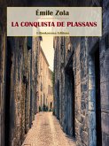 La conquista de Plassans (eBook, ePUB)