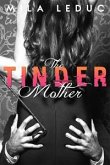 The Tinder Mother (eBook, ePUB)