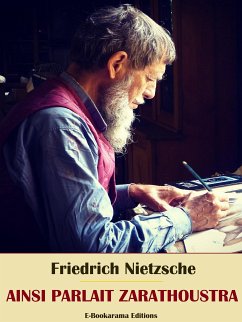 Ainsi parlait Zarathoustra (eBook, ePUB) - Nietzsche, Friedrich