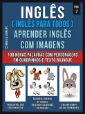 Inglês ( Inglês Para Todos ) Aprender Inglês Com Imagens (Vol 7) (eBook, ePUB)