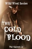The Cold Blood (Wild West Series) (eBook, ePUB)