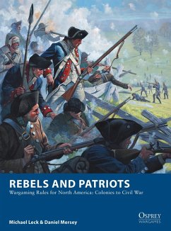Rebels and Patriots (eBook, ePUB) - Leck, Michael; Mersey, Daniel