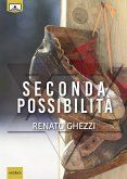 Seconda possiblità (eBook, ePUB)