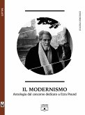 Il modernismo - Antologia dal concorso dedicato a Ezra Pound (eBook, ePUB)