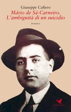 Mário de Sá-Carneiro. L’ambiguità di un suicidio (eBook, ePUB) - Cafiero, Giuseppe