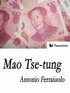 Mao Tse-tung (eBook, ePUB) - Ferraiuolo, Antonio