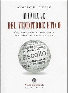 Manuale Del Venditore Etico (eBook, ePUB) - Di Pietro, Angelo