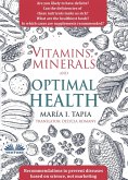 Vitamins, Minerals And Optimal Health (eBook, ePUB)