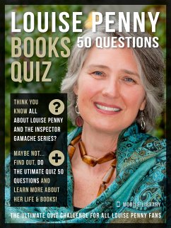 Louise Penny Books Quiz - 50 Questions (eBook, ePUB) - Library, Mobile