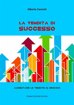 La vendita di successo (eBook, ePUB) - Cavicchi, Alberto