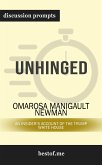 Summary: &quote;Unhinged: An Insider's Account of the Trump White House&quote; by Omarosa Manigault Newman   Discussion Prompts (eBook, ePUB)